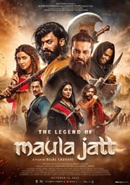 The Legend of Maula Jatt (2024)